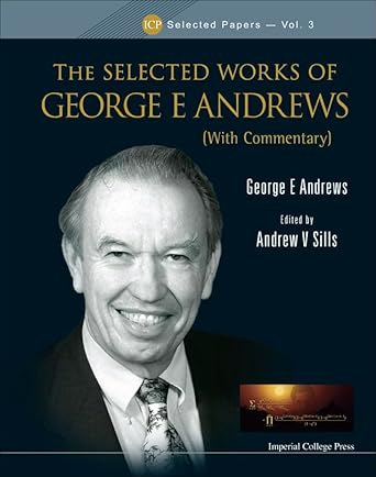 selected works of george e andrews the 1st edition george e andrews ,andrew v sills 1848166664, 978-1848166660