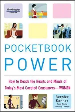 pocketbook power how to reach the hearts and minds of todays most coveted consumers 1st edition bernice
