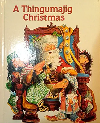 a thingumajig christmas 1st edition irene keller ,dick keller 082498045x, 978-0824980450