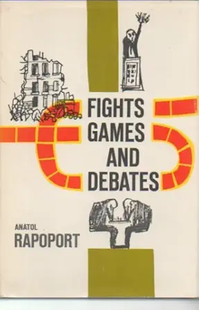 fights games and debates 1st edition anatol rapoport 0472756044, 978-0472756049