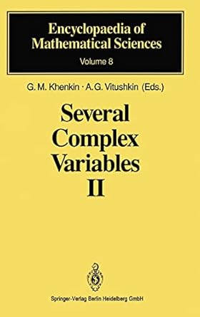 several complex variables ii function theory in classical domains complex potential theory 1st edition g m