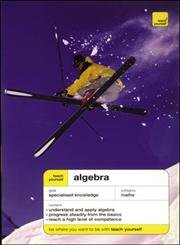 teach yourself algebra 1st edition p abbott ,hugh neill 0071421262, 978-0071421263