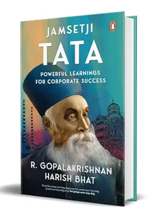 jamsetji tata powerful learnings for corporate success 1st edition harish bhat ,r gopalakrishnan 0670098078,