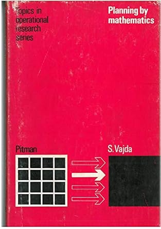planning by mathematics 1st edition steven vajda 0273406825, 978-0273406822