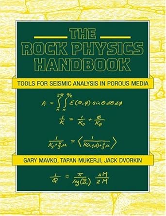 the rock physics handbook tools for seismic analysis of porous media 1st edition gary mavko ,tapan mukerji
