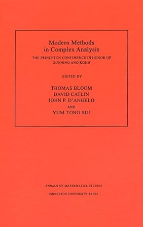 modern methods in complex analysis the princeton conference in honor of gunning and kohn 1st edition thomas