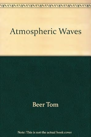 atmospheric waves 1st edition tom beer 0470061855, 978-0470061855