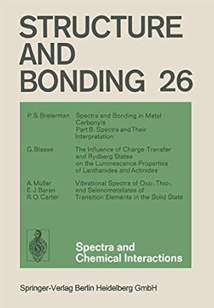 spectra and chemical interactions 1st edition xue duan ,lutz h gade ,kenneth r poeppelmeier ,fraser andrew