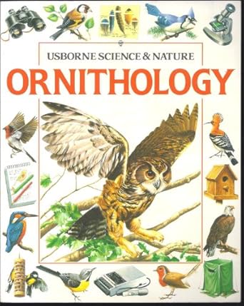 ornithology 1st edition felicity brooks ,bridget gibbs ,corinne stockley 0746006853, 978-0746006856