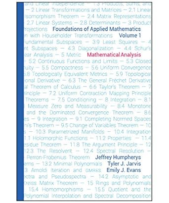 foundations of applied mathematics volume 1 mathematical analysis 1st edition jeffrey humpherys ,tyler j
