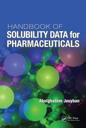 handbook of solubility data for pharmaceuticals 1st edition abolghasem jouyban 1439804850, 978-1439804858