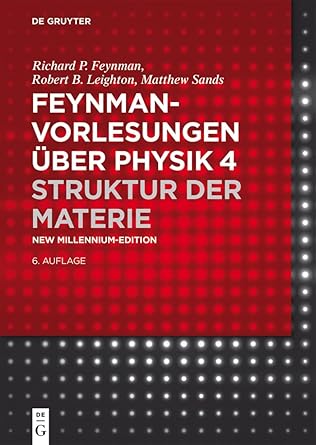 struktur der materie 1st edition richard p feynman ,robert b leighton ,matthew sands ,perseus books llc