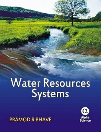 water resources systems 1st edition pramod r bhave 1842656929, 978-1842656921