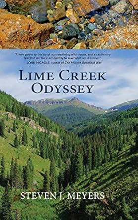 lime creek odyssey 1st edition steven j meyers 0871083272, 978-0871083272