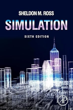 simulation 1st edition sheldon m ross 0323857396, 978-0323857390