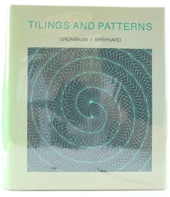 gruenbaum tilings + patt grunbaum/shephard tilings and patterns 1st edition branko gruenbaum ,g c shephard