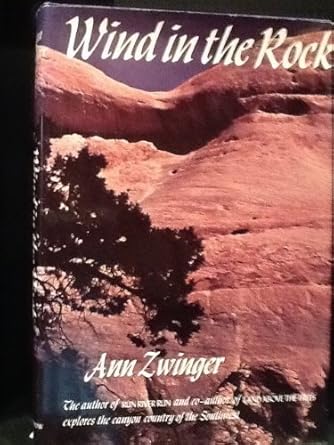 wind in the rock 1st edition ann zwinger 006014209x, 978-0060142094