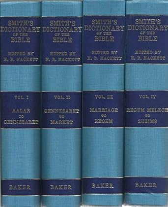 dr william smiths dictionary of the bible comprising its antiquities biography geography and natural history