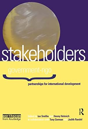 stakeholders 1st edition ian smillie ,tony german ,judith randel ,henny helmich 1853835897, 978-1853835896