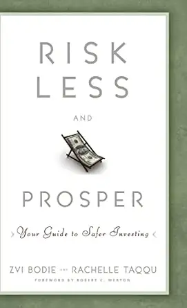 risk less and prosper your guide to safer investing 1st edition zvi bodie ,rachelle taqqu 1118014308,