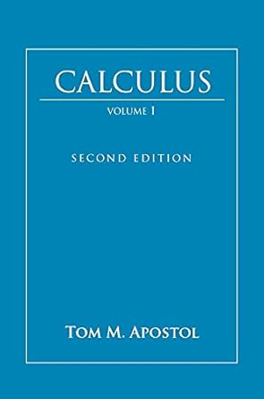 calculus volume 1 1st edition tom m apostol 0471000051, 978-0471000051