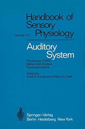 auditory system physiology behavioral studies psychoacoustics 1st edition moshe abeles ,goran bredberg