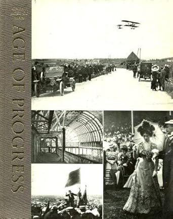 age of progress 1st edition s c burchell ,the editors of time life books ,of time life books 0900658355,