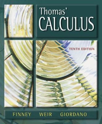 thomas calculus 1st edition finney ,ross l finney ,maurice d weir ,frank r giordano 020170983x, 978-0201441437