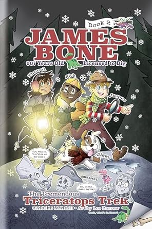 the tremendous triceratops trek james bone graphic novel #2 1st edition carole marsh 063513585x,
