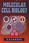 molecular cell biology 1st edition g s sandhu 8187815965, 978-8187815969