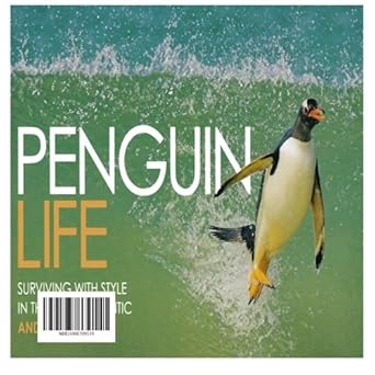 penguin life 1st edition andy rouse 1446341062, 978-1446341063
