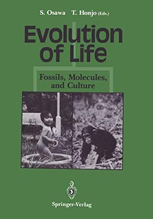 evolution of life fossils molecules and culture 1st edition syozo osawa ,tasuku honjo 4431700641,