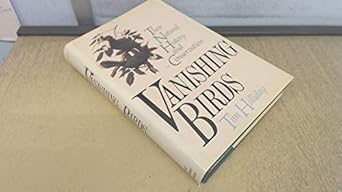 vanishing birds their natural history and conservation 1st edition tim halliday 0030435617, 978-0030435614