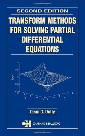 transform methods for solving partial differential equations 1st edition dean g duffy 1584884517,