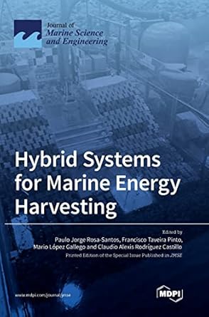 hybrid systems for marine energy harvesting 1st edition paulo jorge rosa santos ,francisco taveira pinto