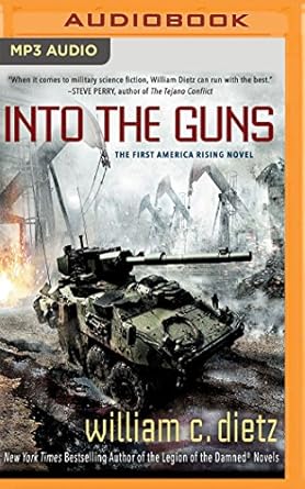 into the guns 1st edition william c dietz ,noah michael levine 1536655686, 978-1536655681