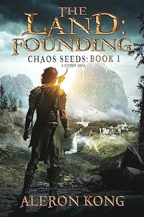 the land founding a litrpg saga 1st edition dr aleron kong 1720912491, 978-1720912491