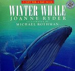 winter whale 1st edition joanne ryder ,carol lacey ,michael rothman 0688131107, 978-0688131104