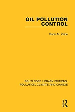 oil pollution control 1st edition sonia m zaide 0367362961, 978-0367362966