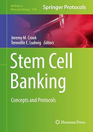 stem cell banking concepts and protocols 1st edition jeremy m crook ,tenneille e ludwig 1493969196,