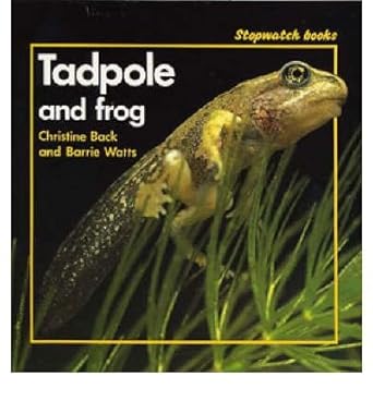 stopwatch tadpole and frog 1st edition christine black ,barrie watts 0713636211, 978-0713636215
