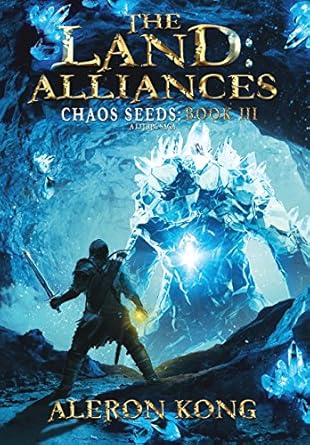 the land alliances a litrpg saga 1st edition aleron kong 1643160133, 978-1643160139
