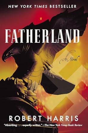 fatherland a novel 1st edition robert harris 0812977211, 978-0812977219