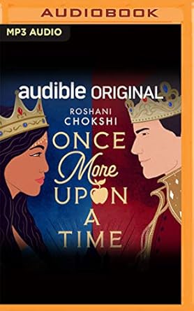 once more upon a time a novella 1st edition roshani chokshi ,rebecca gibel ,shiromi arserio ,vikas adam