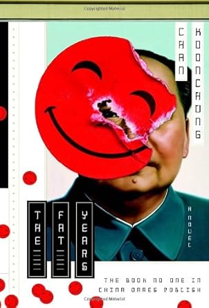 the fat years 1st edition koonchung chan 0385534345, 978-0385534345