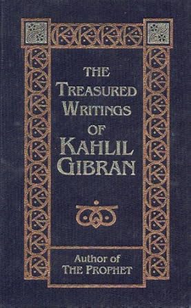 the treasured writings of kahlil gibran 1st edition kahlil gibran 0760712425, 978-0760712429