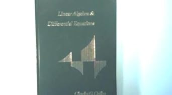 linear algebra and differential equations an integrated approach 1st edition charles g cullen 0871502623,