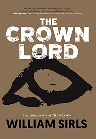 the crown lord 1st edition william sirls 1947856464, 978-1947856462