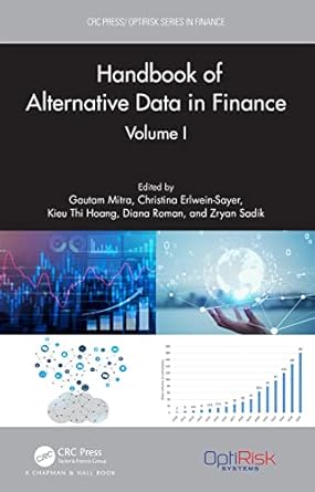 handbook of alternative data in finance volume i 1st edition gautam mitra ,christina erlwein sayer ,kieu thi