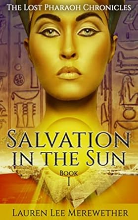 salvation in the sun book one 1st edition lauren lee merewether 1523205881, 978-1523205882